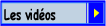 Les vid�os